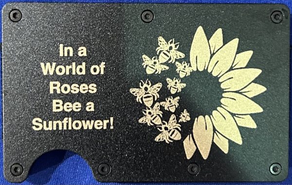 In a World of Roses...Bee a Sunflower RFID Protection