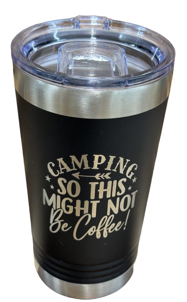 Camping- So This Might Not Be Coffee.