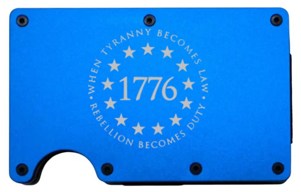 When Tyranny Becomes Law 1776 design laser engraved on a blue metal wallet (preview)